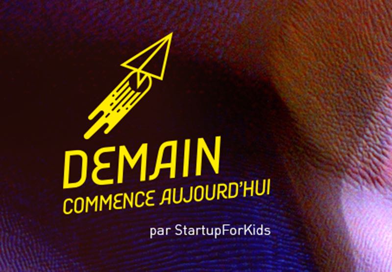 Demain commence aujourd’hui : Startup for Kids lance son nouveau format d’évènements