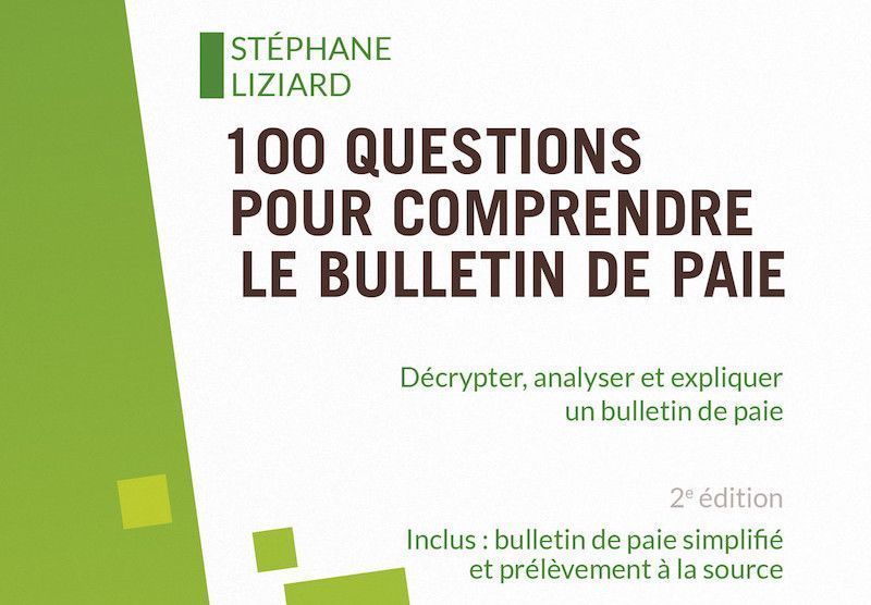 Le bulletin de paie en 100 questions